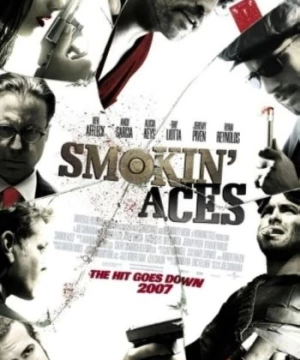 Cuộc Chiến Băng Đảng 1 (Smokin' Aces) [2006]