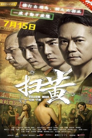 Cuộc Chiến Chống Web Đen (Yellow War) [2017]