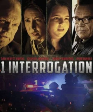 Cuộc Chiến Chưa Kết Thúc (1 Interrogation) [2020]