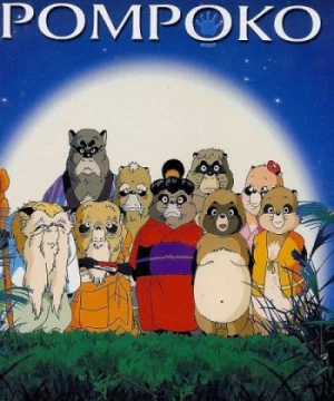 Cuộc Chiến Gấu Trúc (Heisei Tanuki Gassen Ponpoko, Pom Poko) [1994]