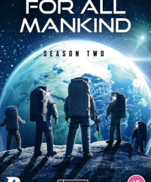 Cuộc Chiến Không Gian Phần 2 (For All Mankind Season 2) [2021]