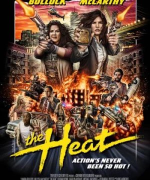 Cuộc Chiến Nảy Lửa (The Heat) [2013]