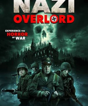 Cuộc Chiến Overlord (Nazi Overlord) [2018]