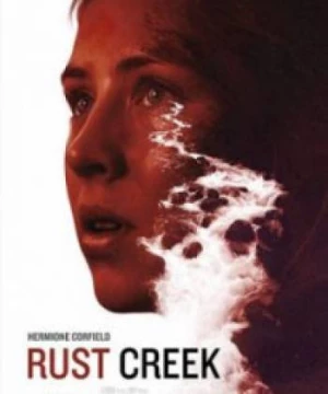 Cuộc Chiến Sinh Tồn (Rust Creek) [2018]