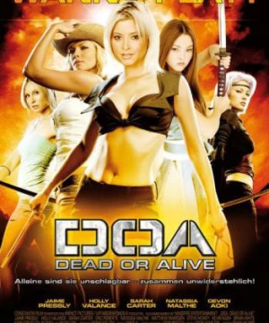 Cuộc Chiến Sống Còn (DOA: Dead or Alive) [2006]