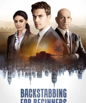 Cuộc Chiến Thương Trường (Backstabbing for Beginners) [2018]