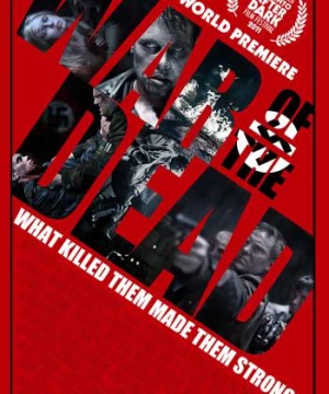 Cuộc Chiến Với Xác Chết (War of the Dead) [2012]