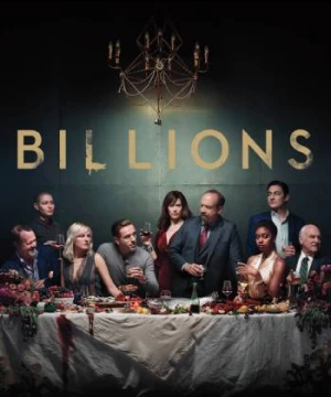 Cuộc chơi bạc tỷ (Phần 3) (Billions (Season 3)) [2018]