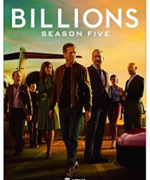 Cuộc chơi bạc tỷ (Phần 5) (Billions (Season 5)) [2020]