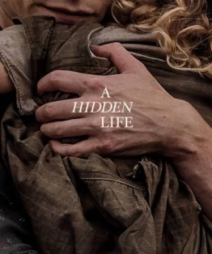 Cuộc Đời Ẩn Dật (A Hidden Life) [2019]