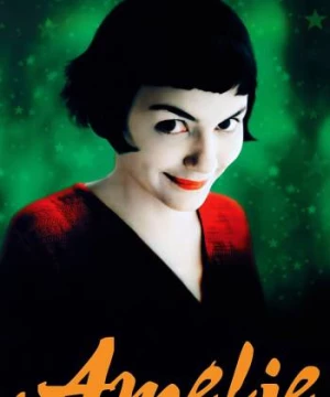 Cuộc Đời Của Amelie Poulain (Amélie) [2001]