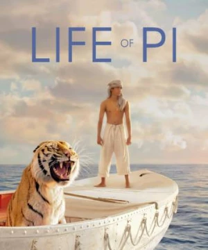 Cuộc Đời Của Pi (Life of Pi) [2012]