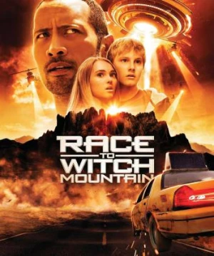 Cuộc Đua Đến Núi Phù Thủy (Race to Witch Mountain) [2009]