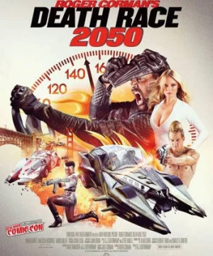 Cuộc Đua Tử Thần (Death Race 2050) [2017]