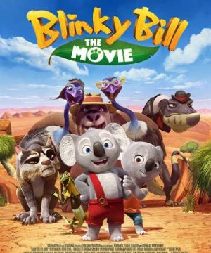 Cuộc Phiêu Lưu Của Blinky Bill (Blinky Bill The Movie) [2015]