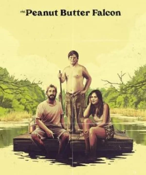 Cuộc Phiêu Lưu Của Chàng Khờ (The Peanut Butter Falcon) [2019]