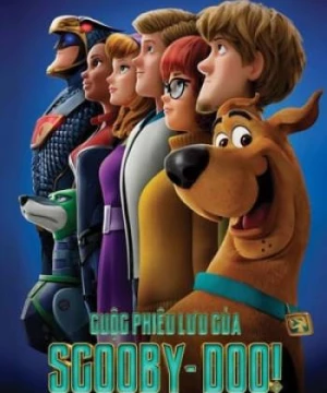 Cuộc Phiêu Lưu Của Scooby-Doo! (Scoob!) [2020]