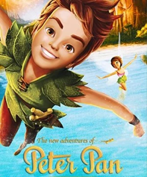 Cuộc Phiêu Lưu Mới Của Peter Pan (DQE's Peter Pan: The New Adventures) [2015]