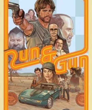 Cuộc Rượt Đuổi Sinh Tử (Run & Gun) [2022]