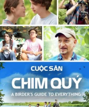 Cuộc Săn Chim Quý (A Birder's Guide to Everything (thua)) [2013]