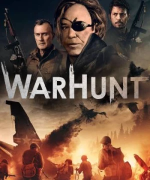 Cuộc Săn Lùng (WarHunt) [2022]