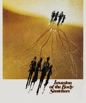 Cuộc Xâm Lăng Của Người Nhân Bản (Invasion of the Body Snatchers) [1978]