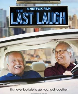 Cười một lần cuối (The Last Laugh) [2019]