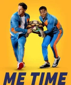 Cuối Tuần Của Bố (Me Time) [2022]