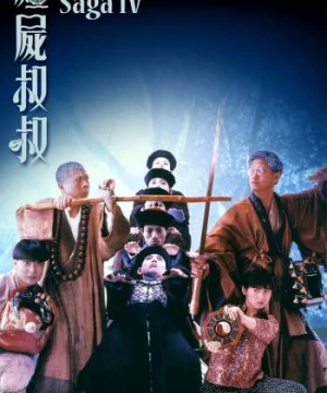 Cương Thi Tiên Sinh 4: Cương Thi Thúc Thúc (Mr. Vampire Saga) [1988]