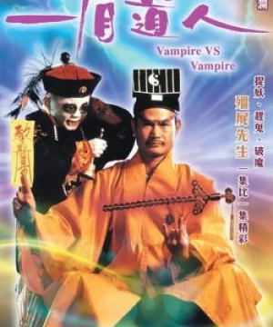 Cương Thi Tiên Sinh 5: Cương Thi Đấu Ma Cà Rồng (Mr Vampire 5) [1989]