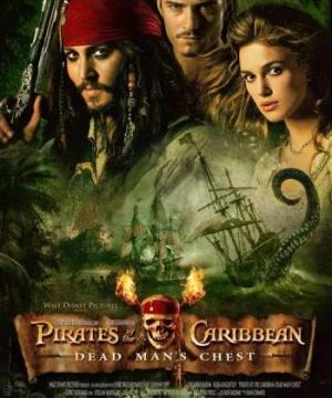 Cướp biển vùng Caribbe (Phần 2): Chiếc rương tử thần (Pirates of the Caribbean: Dead Man's Chest) [2006]