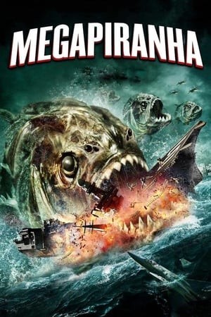 Cá Hố Khổng Lồ (Mega Piranha) [2010]