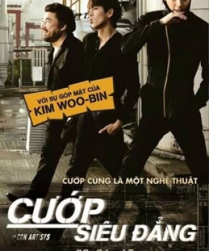 Cướp Siêu Đẳng (Siêu Trộm Trổ Tài) (The Con Artists) [2014]