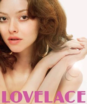 Đa Tình (Lovelace) [2013]