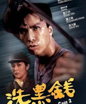 Đặc Cảnh Đồ Long 2 (Tiger Cage 2) [1990]