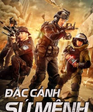 Đặc Cảnh Sứ Mệnh (Swat Duty: City Crisis) [2020]