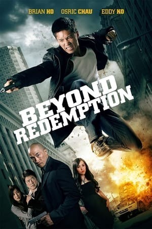 Đặc Vụ Bí Ẩn (Beyond Redemption) [2016]