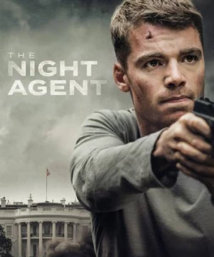 Đặc Vụ Đêm (The Night Agent) [2023]