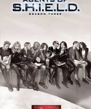 Đặc Vụ S.H.I.E.L.D. (Phần 3) (Marvel's Agents of S.H.I.E.L.D. (Season 3)) [2015]