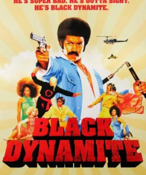 Đặc Vụ Trả Thù (Black Dynamite) [2010]