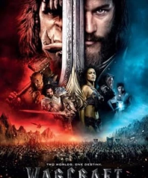 Đại Chiến Hai Thế Giới (Warcraft) [2016]