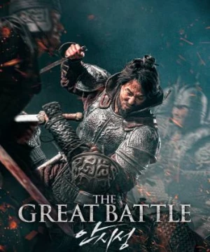 Đại Chiến Thành Ansi (The Great Battle) [2018]