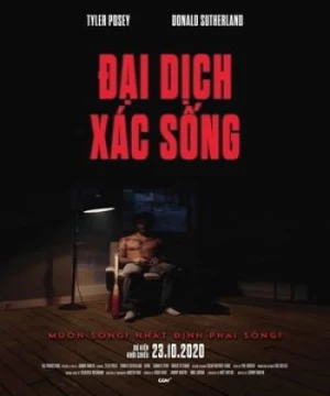 Đại Dịch Xác Sống (2020) (Alone) [2020]