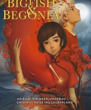 Đại Ngư Hải Đường (Big Fish And Begonia) [2016]