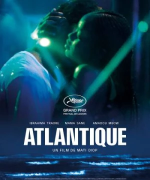 Đại Tây Dương (Atlantique) [2019]