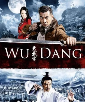 Đại Võ Đang (Wu Dang) [2012]