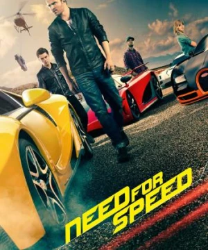 Đam Mê Tốc Độ (Need for Speed) [2014]