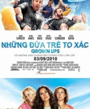 Đám Trẻ To Xác (Grown Ups) [2010]