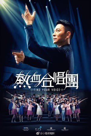 Dàn Hợp Xướng Nhiệt Huyết (Find Your Voice) [2020]