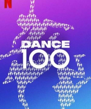 Dance 100 (Dance 100) [2023]